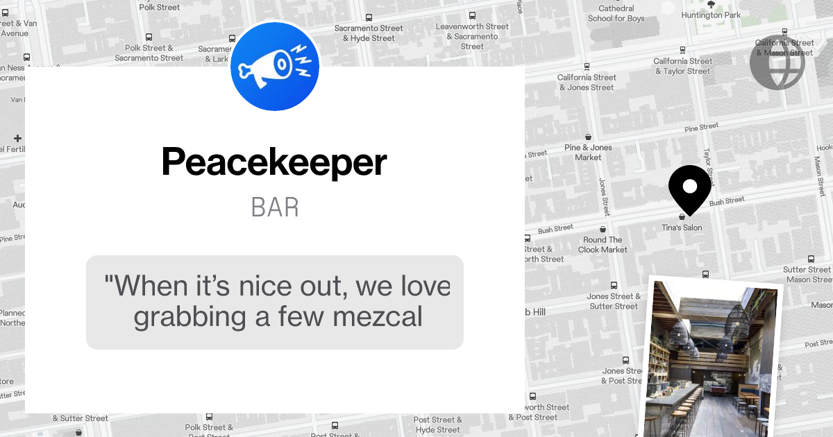 Peacekeeper shared by @infatuation on Postcard